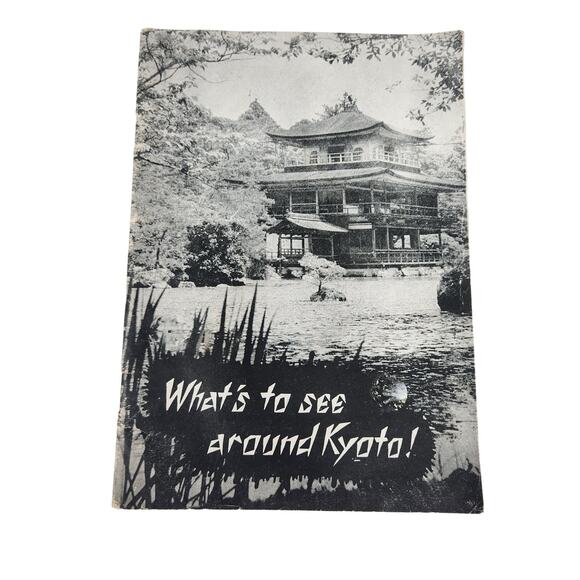 What's to see around Kyoto! Vintage Japanese Japan Travel Guide - Picture 1 of 7